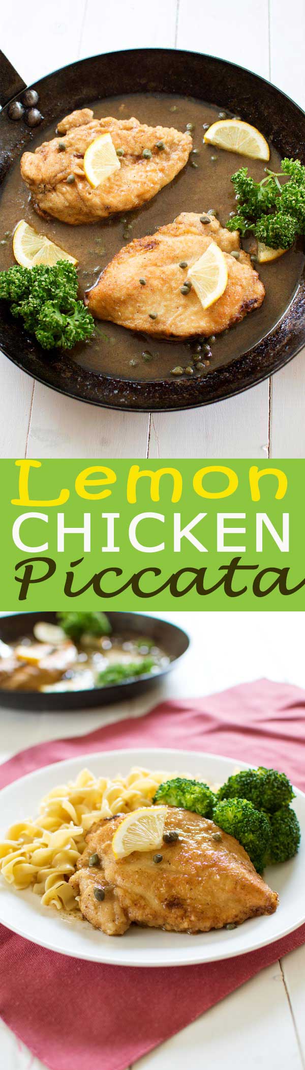 Lemon Chicken Piccata is on the table in 30 minutes! Juicy pan-fried chicken with a tart, buttery sauce that will make your mouth water!