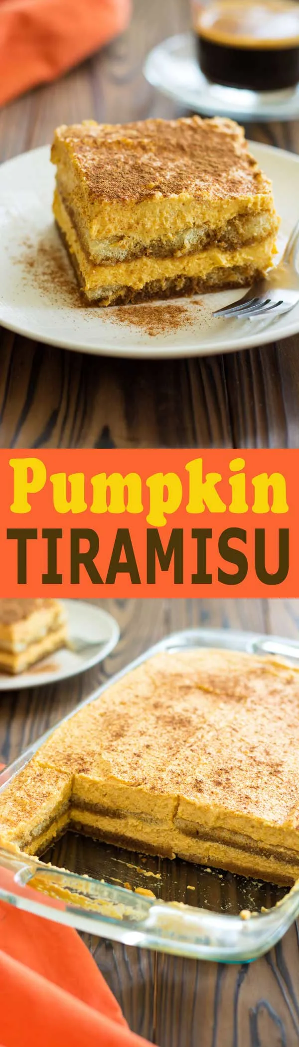 Pumpkin Tiramisu turns your favorite latte into the perfect Fall dessert! Espresso, ladyfingers and pumpkin spice custard magic!
