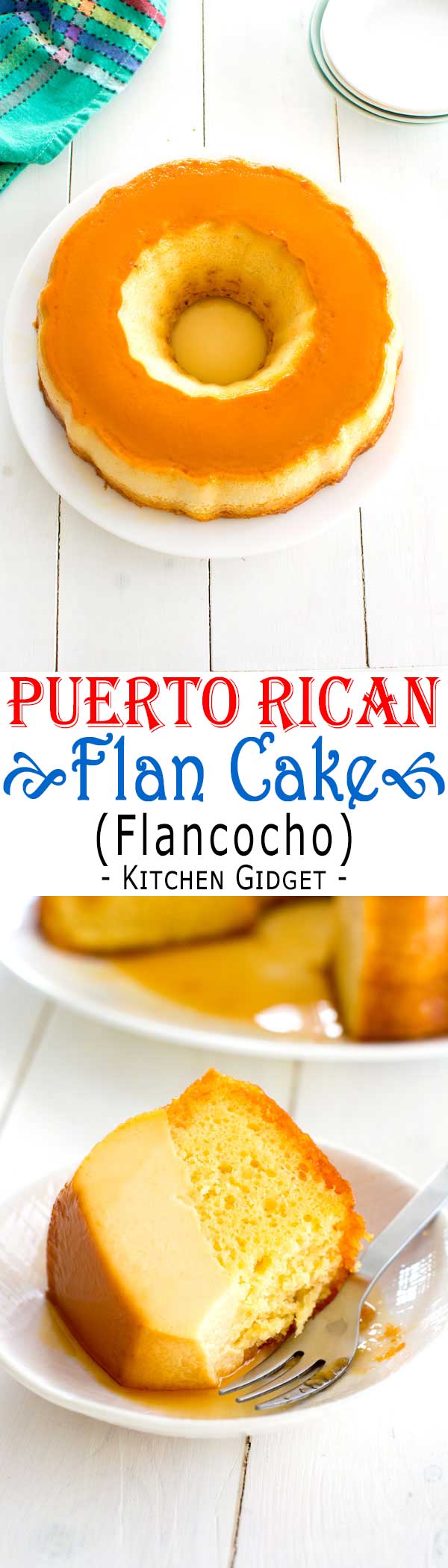 Puerto Rican Flancocho - easy flan cake recipe! #puertoricanfood #cake #recipe