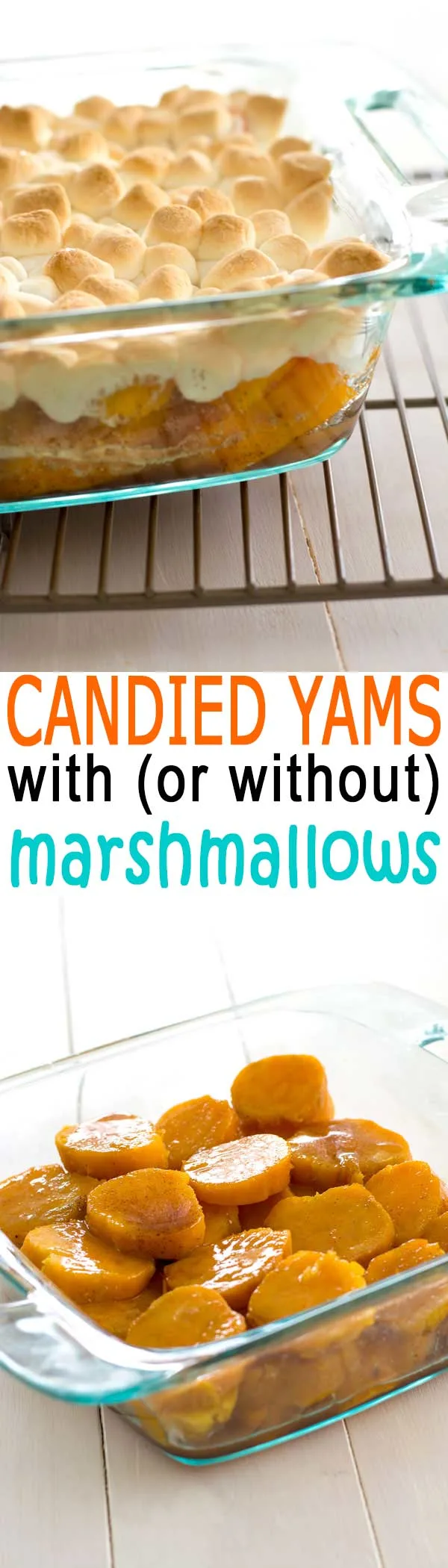 Classic Candied Yams with marshmallows (or without), baked until golden with cinnamon and vanilla!