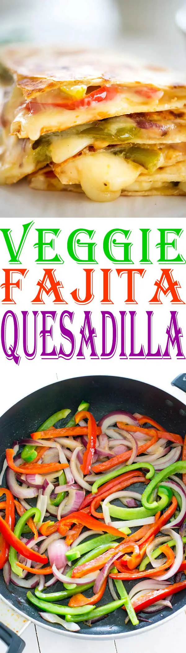 Mexican fajita vegetables are the star of this fajita veggie quesadilla. An easy vegetarian quesadilla recipe everyone will love! 