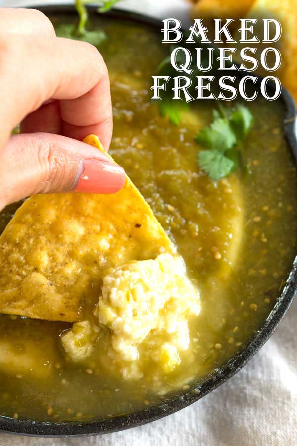 Baked Queso Fresco Dip recipe with salsa verde - my best tip how to melt this cheese! #appetizer #mexican #foodgawker #recipeoftheday #cheese #easyrecipe