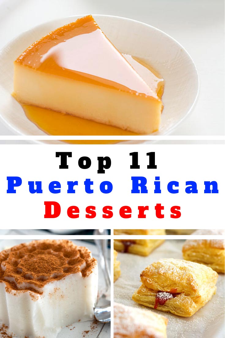 Photo collage of top Puerto Rican desserts